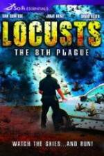 Watch Locusts: The 8th Plague Solarmovie