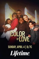 Watch The Color of Love Solarmovie