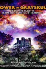 Watch Power of Grayskull: The Definitive History of He-Man and the Masters of the Universe Solarmovie