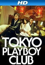 Watch Tokyo Playboy Club Solarmovie