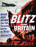 Watch Blitz on Britain Solarmovie
