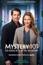 Watch Mystery 101: An Education in Murder Solarmovie