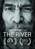 Watch The River: A Documentary Film Solarmovie