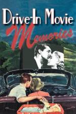 Watch Drive-in Movie Memories Solarmovie