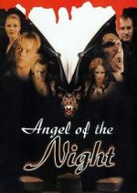 Watch Angel of the Night Solarmovie