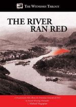 Watch The River Ran Red Solarmovie