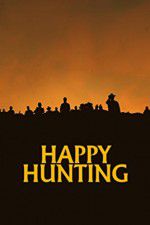 Watch Happy Hunting Solarmovie