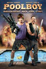 Watch Poolboy Drowning Out the Fury Solarmovie