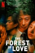 Watch The Forest of Love Solarmovie