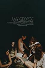 Watch Amy George Solarmovie