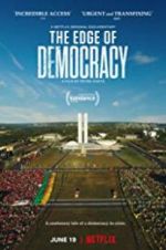 Watch The Edge of Democracy Solarmovie