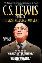 Watch C.S. Lewis Onstage: The Most Reluctant Convert Solarmovie