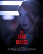 Watch The Dark Recess Solarmovie
