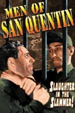 Watch Men of San Quentin Solarmovie