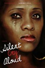 Watch Silent Cry Aloud Solarmovie