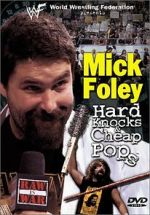 Watch Mick Foley: Hard Knocks and Cheap Pops Solarmovie