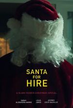Watch Santa for Hire (Short 2020) Solarmovie