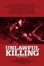 Watch Unlawful Killing Solarmovie