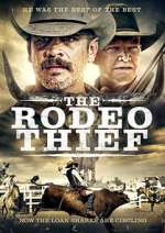 Watch The Rodeo Thief Solarmovie