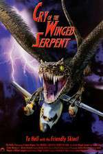 Watch Cry of the Winged Serpent Solarmovie
