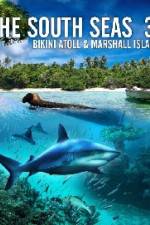 Watch The South Seas 3D Bikini Atoll & Marshall Islands Solarmovie