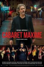 Watch Cabaret Maxime Solarmovie
