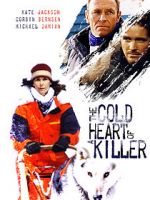Watch The Cold Heart of a Killer Solarmovie