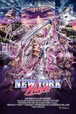 Watch New York Ninja Solarmovie