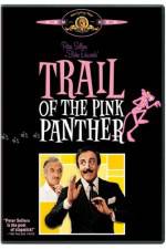 Watch Trail of the Pink Panther Solarmovie
