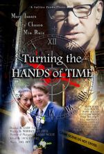 Watch Turning the Hands of Time Solarmovie