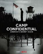 Watch Camp Confidential: America\'s Secret Nazis (Short 2021) Solarmovie