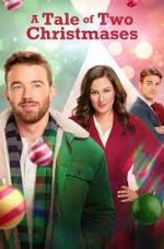 Watch A Tale of Two Christmases Solarmovie