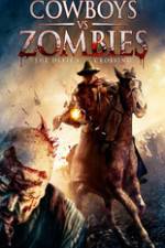 Watch Cowboys vs. Zombies Solarmovie