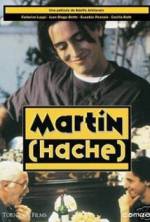 Watch Martin (Hache) Solarmovie
