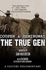 Watch Cooper and Hemingway: The True Gen Solarmovie