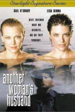 Watch Another Woman's Husband Solarmovie