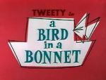 Watch A Bird in a Bonnet Solarmovie