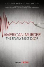 Watch American Murder: The Family Next Door Solarmovie
