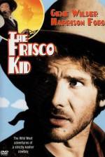 Watch The Frisco Kid Solarmovie