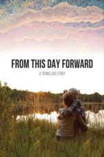 Watch From This Day Forward Solarmovie