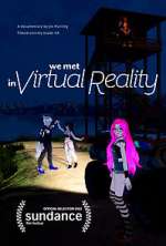 Watch We Met in Virtual Reality Solarmovie