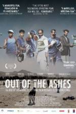 Watch Out of the Ashes Solarmovie