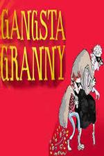 Watch Gangsta Granny Solarmovie