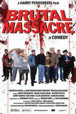 Watch Brutal Massacre: A Comedy Solarmovie