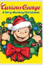 Watch Curious George A Very Monkey Christmas Solarmovie