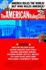 Watch The American Ruling Class Solarmovie