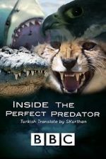 Watch Inside the Perfect Predator Solarmovie