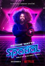 Watch Reggie Watts: Spatial Solarmovie