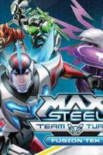 Watch Max Steel Turbo Team Fusion Tek Solarmovie