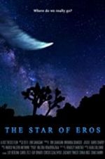 Watch The Star of Eros Solarmovie